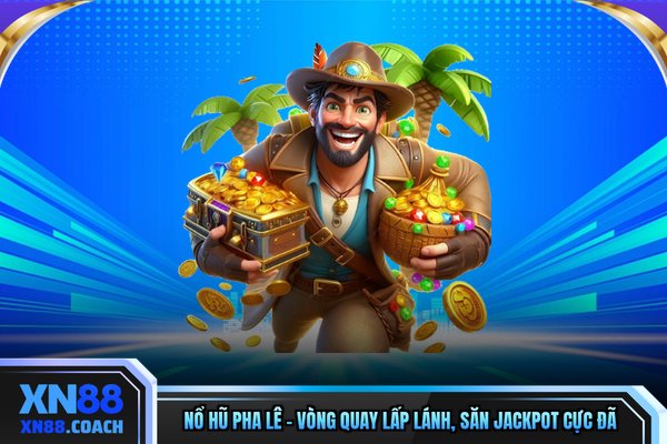 Nổ Hũ Pha Lê – Vòng Quay Lấp Lánh, Săn Jackpot Cực Đã